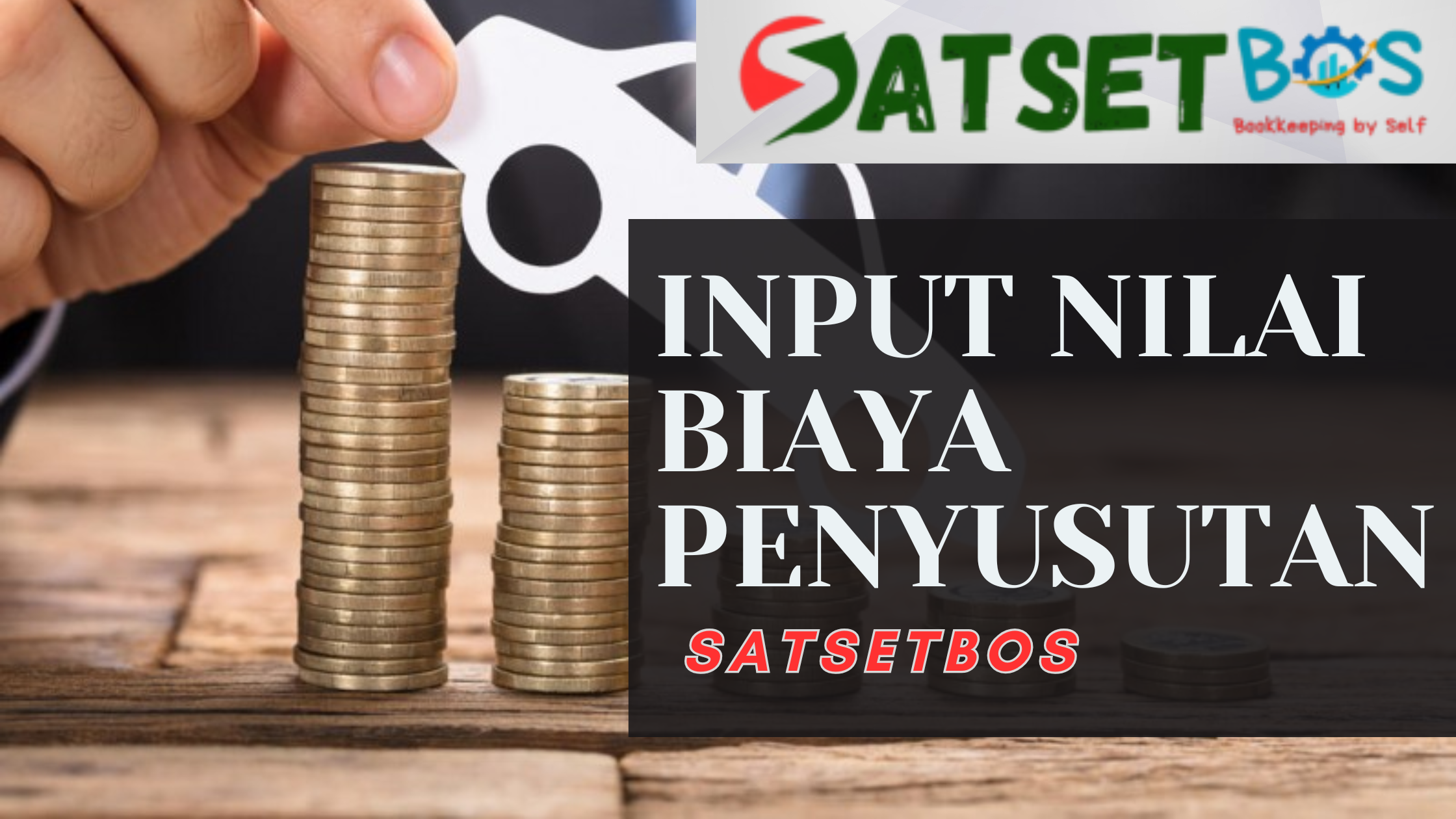 Input Penyusutan