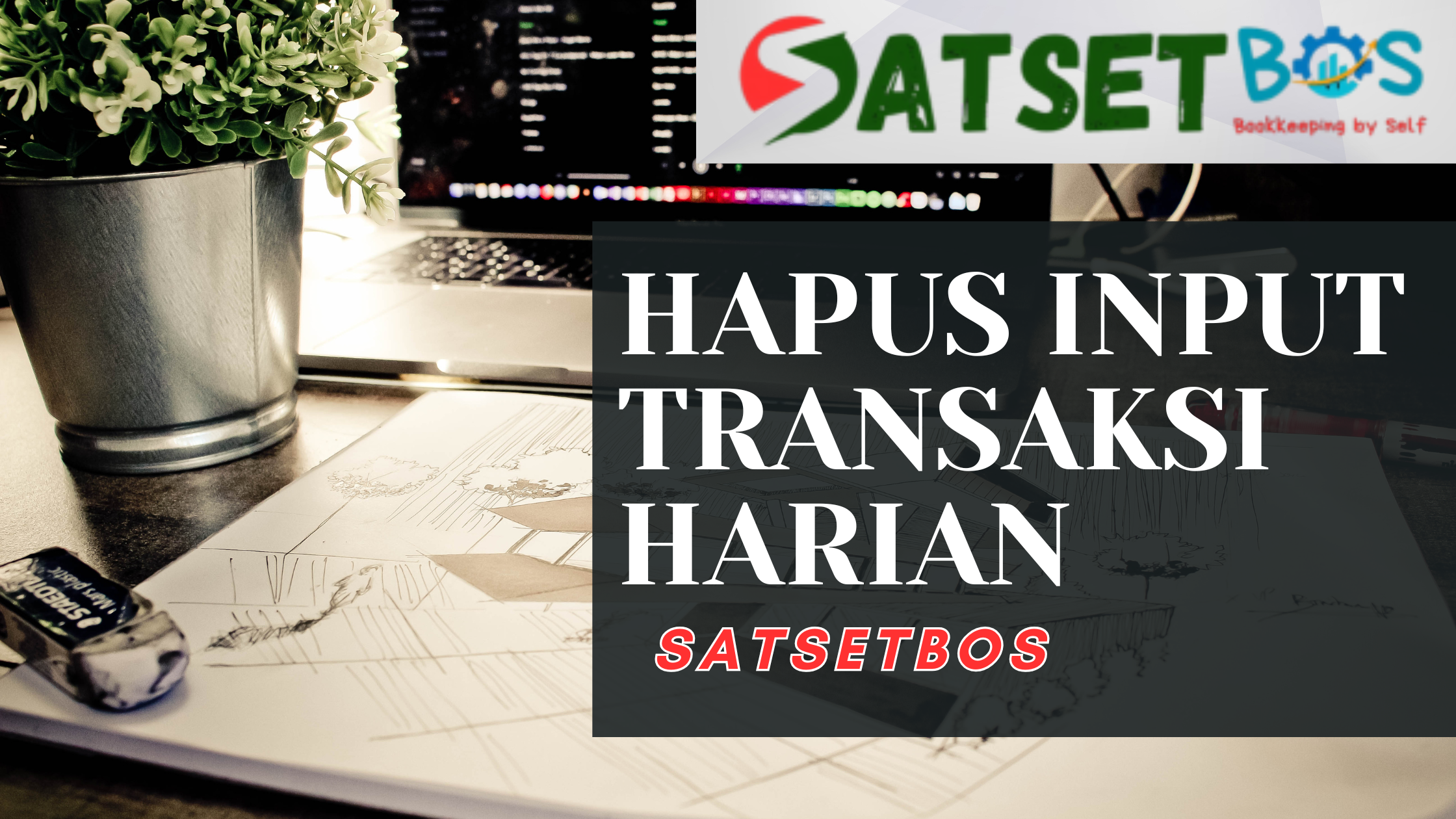 Hapus Input Transaksi